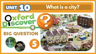 Oxford Discover 4 | Unit 10 | What is a city?