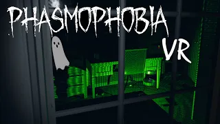 Phasmophobia VR - Pikainen pyrähdys VR maailmaan