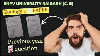 RAIGARH UNIVERSITY SNPV BSC 1 YEAR QUESTION PAPER 2023/2024  || ZOOLOGY 2 PAPER || SNPV QUESTION