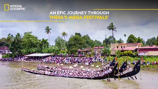 An Epic Journey Through 'India's Mega Festivals' | National Geographic