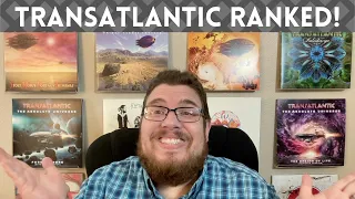 Transatlantic Albums Ranked! || 'Unshuffled!' Episode 13