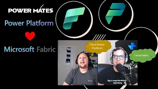 Power Platform and Microsoft Fabric an intro video to understand both worlds for citizen developers