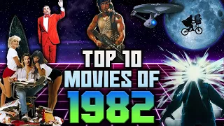 Top 10 Movies of 1982