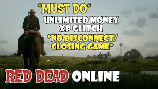 *NO DISCONNECTION* UNLIMITED MONEY XP GLITCH - RDR2 ONLINE - RED DEAD ONLINE - RED DEAD REDEMPTION 2