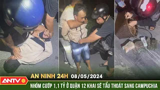 An ninh 24h ngày 8/5: Nhóm cướp 1,1 tỉ ở quận 12 khai sẽ tẩu thoát sang Campuchia nếu thành công