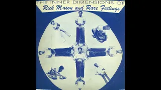 Rick Mason And Rare Feelings: The Inner Dimensions Of Rick Mason And Rare Feelings (1977)