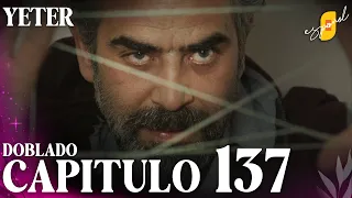 Yeter Capítulo Final 137