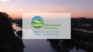 City Council Work Session: April 17, 2024