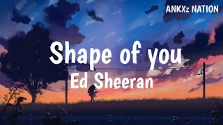 Ed Sheeran - Shape of you (Bass boosted)🎧❤️