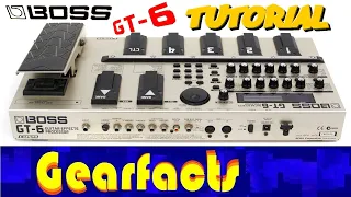 Boss GT-6 multi effects pedal Tutorial