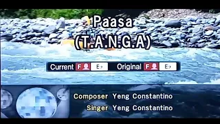PAASA (TANGA) Yeng ConstNtino 🎵Karaoke Version🎵