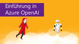 Einführung in Azure OpenAI: Twitch Chatbot mit YouTube-API Integration entwickeln | Step-by-Step