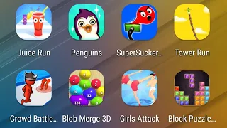 Juice Run,Super Penguins,Super Sucker,Tower Run,Crowd Battle,Blob Merge,Girls Attack,Block Puzzle