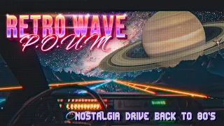 NOSTALGIA DRIVE CAR RETRO SYNTHWAVE - CHILL WAVE MIX / BACK TO THE 80'S SPECIAL / RELAX