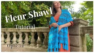 Fleur Shawl Crochet Tutorial // Ophelia Talks Crochet