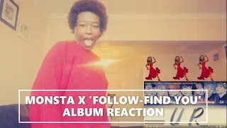 MONSTA X 'FOLLOW-FIND YOU' ALBUM REACTION | LISTENING SOLO 'PARTY'