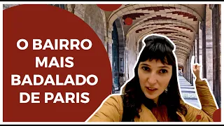 O BAIRRO MAIS BADALADO DE PARIS | Le Plat du Jour