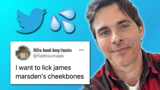 James Marsden Reads Thirst Tweets