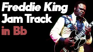 Freddie King Style Blues Jam Track in Bb | The Stumble