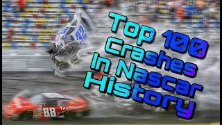 Top 100 Crashes In Nascar History