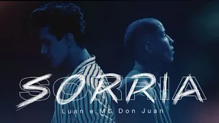 MÚSICA SORRIA- LUAN SANTANA E  MC DON JUAN