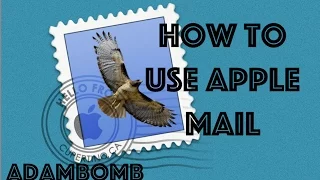 How to Use Apple Mail