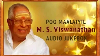 Best of M.S. Viswanathan Jukebox | Ultimate Hits of MSV | Super Hit Tamil Songs