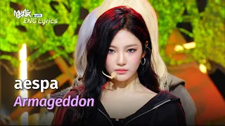 aespa (에스파) - Armageddon [ENG Lyrics] | KBS WORLD TV 240531