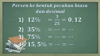 Cara merubah persen ke pecahan biasa dan pecahan desimal