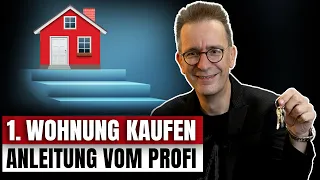 So kaufst du deine 1. Wohnung [Schritt-für-Schritt Anleitung]