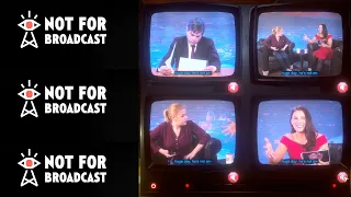 That's Not For Broadcast #1