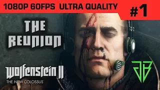 WOLFENSTEIN 2 The New Colossus Gameplay Walkthrough Part 1 - No Commentary (1080p60 Ultra Settings)