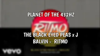 BLACK EYE PEAS x J BALVIN - RITMO ☯️ 432HZ🔮