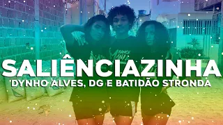 Saliênciazinha - Dynho Alves , DG e Batidão Stronda - Dance Mania | Coreografia