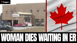 Canadian Woman DIES After Waiting 7 Hours In ER | Family Wants ANSWERS | Short Clips