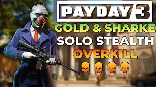 Payday 3 - Gold & Sharke (Overkill, Solo Stealth Gameplay)