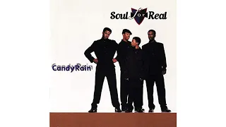 Soul For Real - Candy Rain