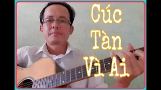 Cúc Tàn Vì Ai| Nhạc Lý Dũng Liêm| Thơ Mạc Thế Nhân| Đức Quang guitar #117.