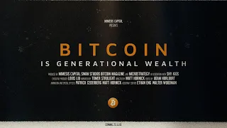 Bitcoin is Generational Wealth - A Short Film by Matt Hornick and Tomer Strolight - World Premiere