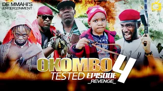 OKOMBO TESTED ft SELINA TESTED, LABISTA - REVENGE (Campus Beast) Episode 4