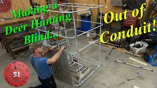 Making a Deer Hunting Blind Out of Conduit, and a Tribute to an Old Friend