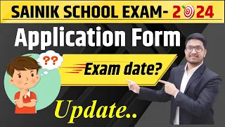 UPDATE!! Sainik School Application Form-2024🔥🔥| AISSEE-2024