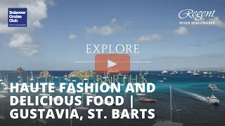 Haute Fashion and Delicious Food | Gustavia, St. Barts