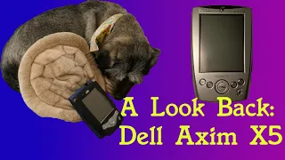 A look back at the Dell Axim X5 Pocket PC