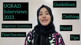UGRAD Interviews 2023 | Complete Guideline | Each and Everything