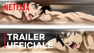 Baki Hanma VS Kengan Ashura | Trailer ufficiale | Netflix Italia