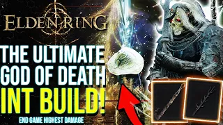 Elden Ring - The Ultimate GOD OF DEATH Intelligence Build for End Game | Highest Damage Build