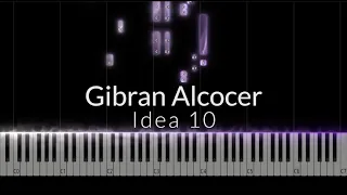 Gibran Alcocer - Idea 10 Piano Cover