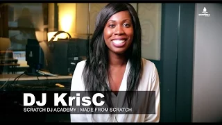 DJ KrisC | Made From Scratch | Scratch DJ Academy