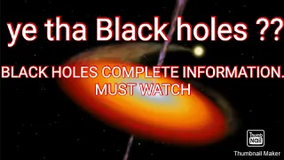 Black Holes Complete Video In Hindi!Part-2!#BlackHolesmystery#Black_Complete Information #STUDYYAAN